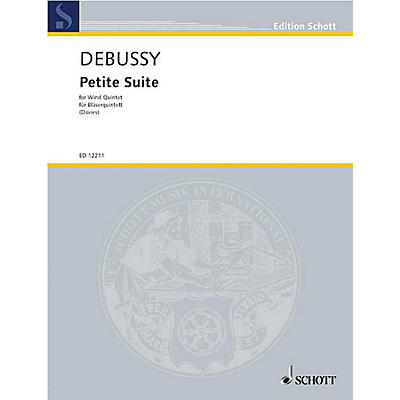 Schott PETITE SUITE FOR WOODWIND QUINTET SET OF PARTS Schott  by Claude Debussy Arranged by Gordon Davies