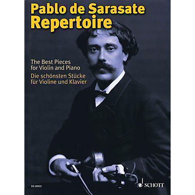 Schott Pablo de Sarasate Repertoire Schott Softcover Composed by Pablo de Sarasate Edited by Wolfgang Birtel