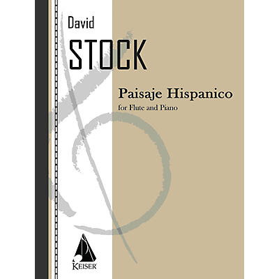 Lauren Keiser Music Publishing Paisaje Hispanico (Flute with Piano Accompaniment) LKM Music Series Composed by David Stock