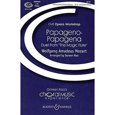 Boosey and Hawkes Papageno-Papagena 2-Part composed by Wolfgang Amadeus Mozart arranged by Doreen Rao