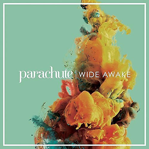 Parachute - Wide Awake