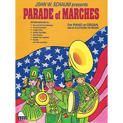SCHAUM Parade of Marches (NFMC 2016-2020 Elem II Selection) Educational Piano Book (Level Early Int)