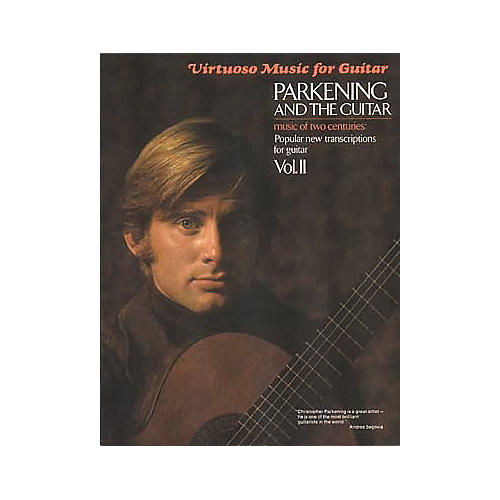 Parkening and the Guitar - Volume 2 Guitar Tab Book
