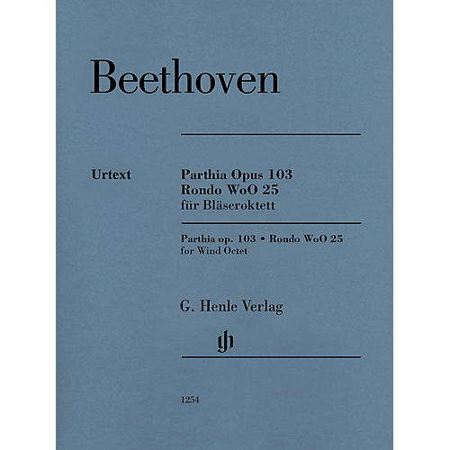 G. Henle Verlag Parthia Op. 103 - Rondo WoO 25 Henle Music Folios Series Softcover  by Ludwig van Beethoven