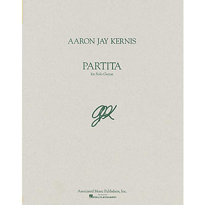 Associated Partita (Guitar Solo) Guitar Solo Series Composed by Aaron Jay Kernis
