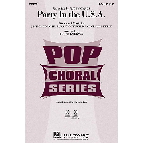 Hal Leonard Party in the U.S.A. 2-Part by Miley Cyrus arranged by Roger Emerson