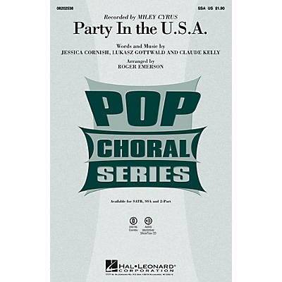 Hal Leonard Party in the U.S.A. SSA by Miley Cyrus arranged by Roger Emerson