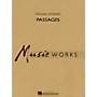 Hal Leonard Passages Concert Band Level 4 Composed by Michael Sweeney