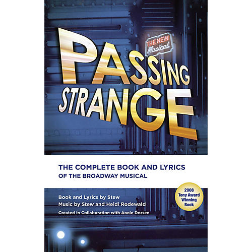 Passing Strange Applause Libretto Library Series Softcover Written by Stew
