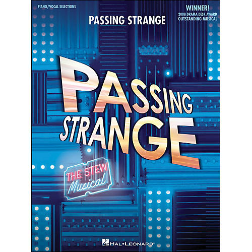 Hal Leonard Passing Strange Piano/Vocal Selections arranged for piano, vocal, and guitar (P/V/G)