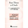 Hal Leonard Past Three a-Clock SSA arranged by Nancy Grundahl