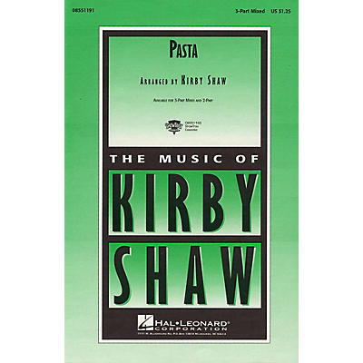 Hal Leonard Pasta 2-Part Arranged by Kirby Shaw