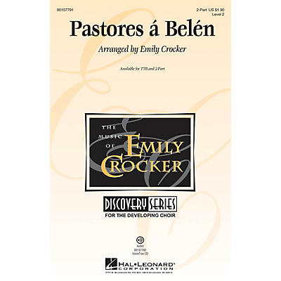 Hal Leonard Pastores á Belén (Discovery Level 2) 2-Part arranged by Emily Crocker