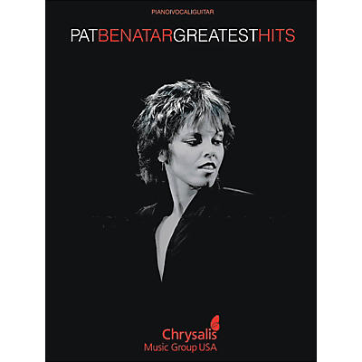 Hal Leonard Pat Benatar Greatest Hits arranged for piano, vocal, and guitar (P/V/G)