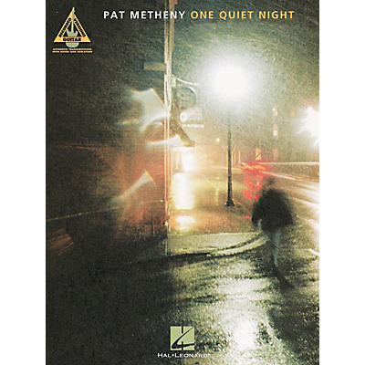 Hal Leonard Pat Metheny One Quiet Night Guitar Tab Songbook