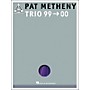 Hal Leonard Pat Metheny Trio '99-'00 Guitar Tab Songbook