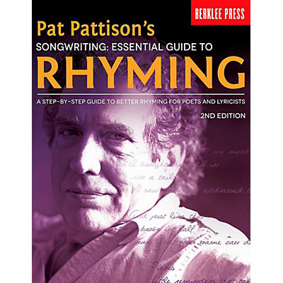 Berklee Press Pat Pattison's Songwriting: Essential Guide to Rhyming