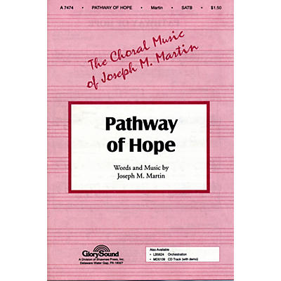 Hal Leonard Pathway Of Hope SATB
