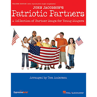 Hal Leonard Patriotic Partners (A Collection of Partner Songs for Young Singers) CLASSRM KIT Arranged by Tom Anderson