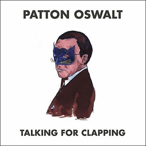 Patton Oswalt - Talking For Clapping