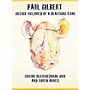 Alfred Paul Gilbert - Silence Followed By a Deafening Roar DVD