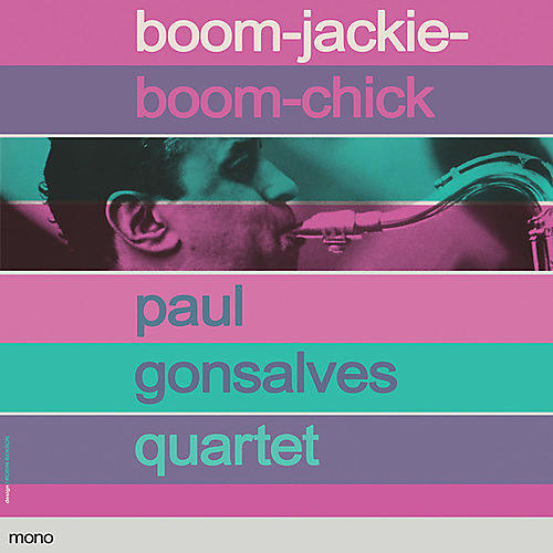 Paul Gonsalves - Boom-jackie-boom-chick