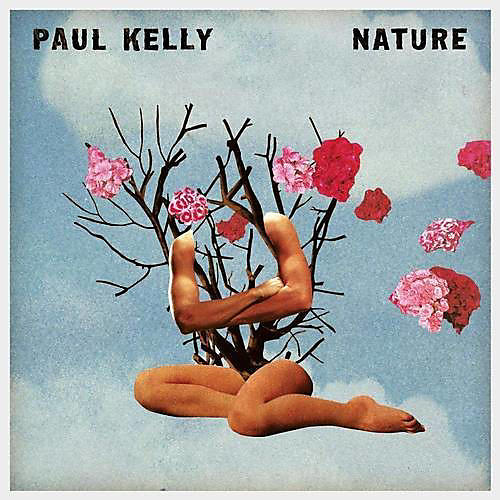 Paul Kelly - Nature
