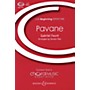 Boosey and Hawkes Pavane (CME Intermediate) 2-Part composed by Gabriel Fauré arranged by Doreen Rao