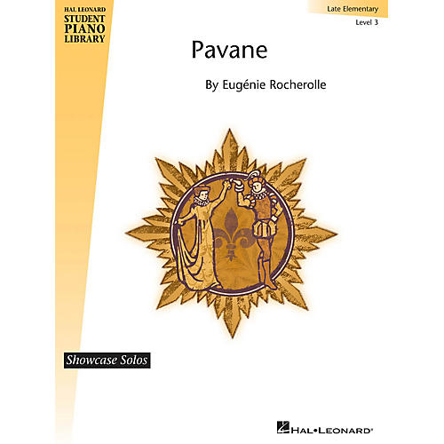 Hal Leonard Pavane Piano Library Series by Eugenie Rocherolle (Level Late Elem)