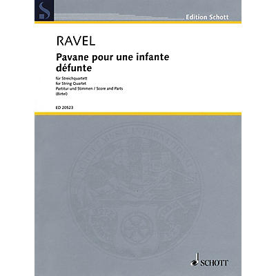Schott Pavane pour une infante défunte for String Quartet / String by Wolfgang Birtel