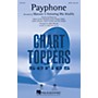 Hal Leonard Payphone (SATB) SATB by Maroon 5 arranged by Mark Brymer
