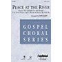 Daybreak Music Peace at the River SATB arranged by Don Hart