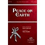 Integrity Choral Peace on Earth SATB Arranged by Marty Hamby