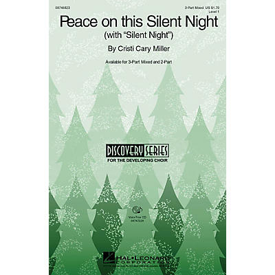 Hal Leonard Peace on This Silent Night (with Silent Night) 3-Part Mixed composed by Cristi Cary Miller