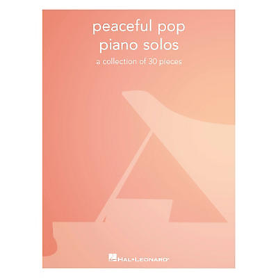 Hal Leonard Peaceful Pop Piano Solos Piano Solo Songbook