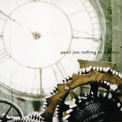 Alliance Pearl Jam - Nothing As It Seems / Insignificance
