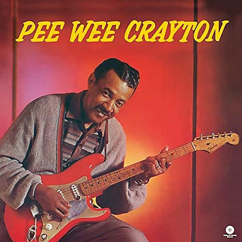 Pee Wee Crayton - 1960 Debut Album