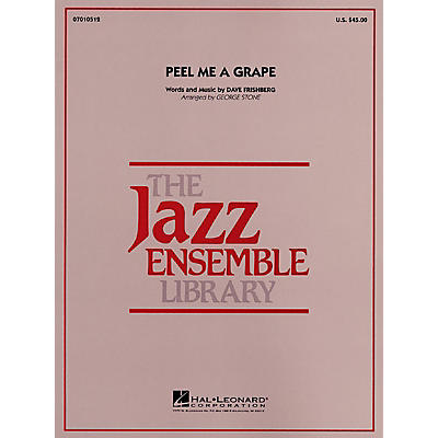 Hal Leonard Peel Me a Grape Jazz Band Level 4 Arranged by George Stone