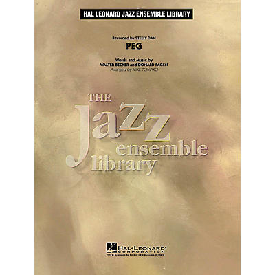 Hal Leonard Peg Jazz Band Level 4 by Steely Dan Arranged by Mike Tomaro
