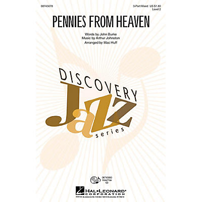 Hal Leonard Pennies from Heaven 2-Part Arranged by Mac Huff