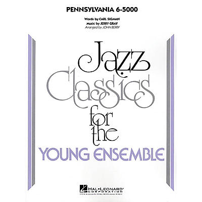 Hal Leonard Pennsylvania 6-5000 Jazz Band Level 3 Arranged by John Berry