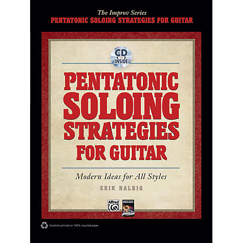 Pentatonic Soloing Strategies for Guitar Book & CD