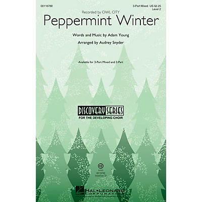 Hal Leonard Peppermint Winter (Discovery Level 2) 2-Part by Owl City Arranged by Audrey Snyder