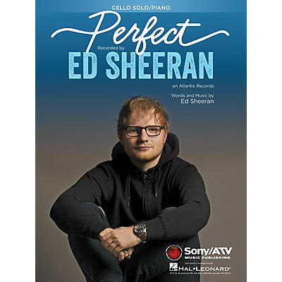 Hal Leonard Perfect for Cello Solo and Cello and Piano Instrumental Solo by Ed Sheeran