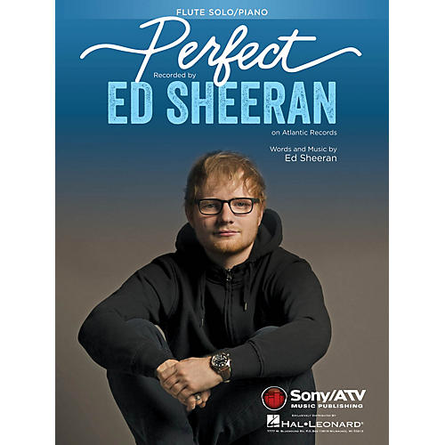 Hal Leonard Perfect for Flute and Piano Instrumental Solo by Ed Sheeran