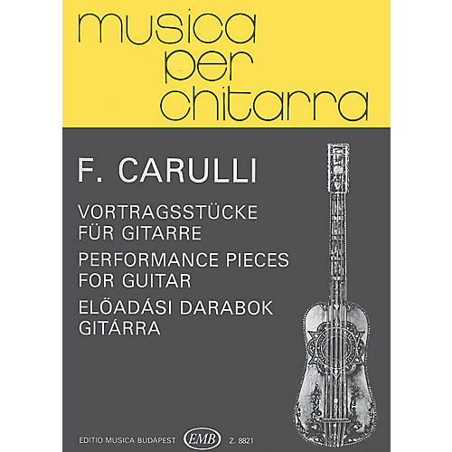 Performance Pieces (Guitar Solo) EMB Series Composed by Ferdinand Carulli