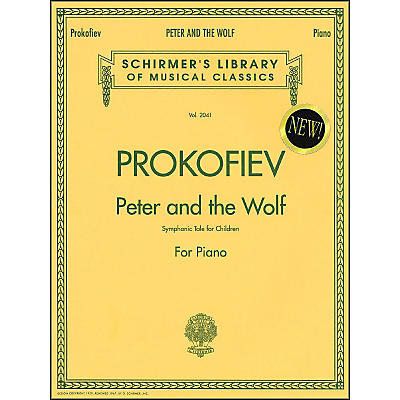 G. Schirmer Peter And The Wolf - Symphonic Tale for Children for Piano By Prokofiev