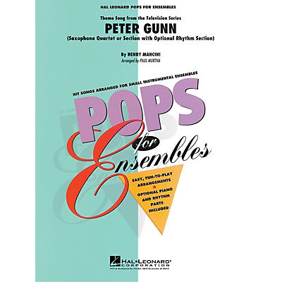 Hal Leonard Peter Gunn (Sax Quartet or Ensemble with Optional Rhythm Section) Concert Band Level 2-3