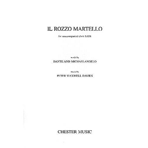 Music Sales Peter Maxwell Davies: Il Rozzo Martello SATB