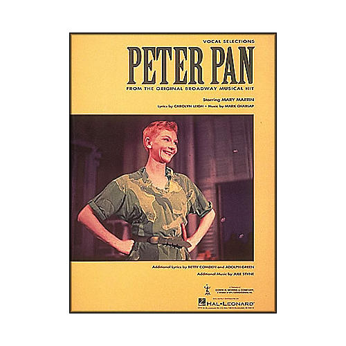 Hal Leonard Peter Pan Vocal Selections From The Original Broadway Musical Hit arranged for piano, vocal, and guitar (P/V/G)